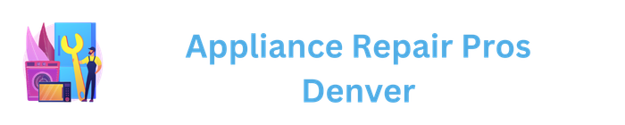 Pro Appliance Repair Denver CO